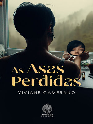 cover image of As Asas Perdidas